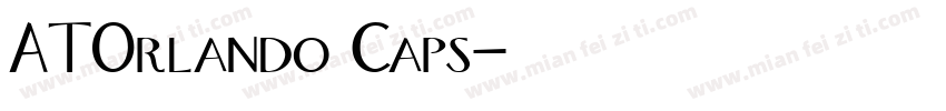 ATOrlando Caps字体转换